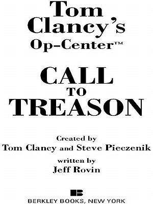 Call to Treason: Op-Center 11