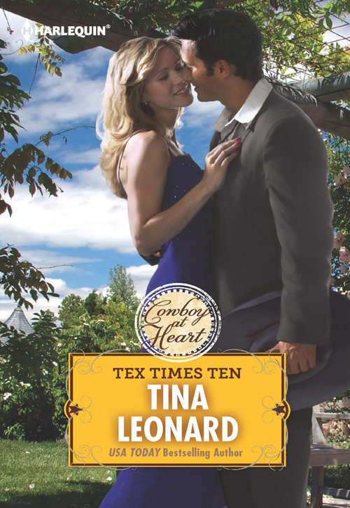 Book cover of Tex Times Ten (Cowboys by the Dozen, Book #4)