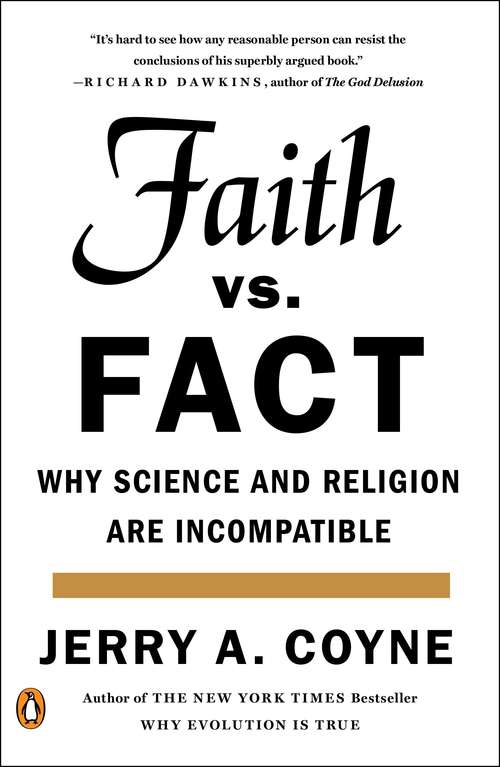 Book cover of Faith Versus Fact: Why Science and Religion Are Incompatible