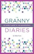 The Granny Diaries