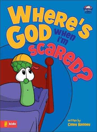 Book cover of Where Is God When I'm Scared?