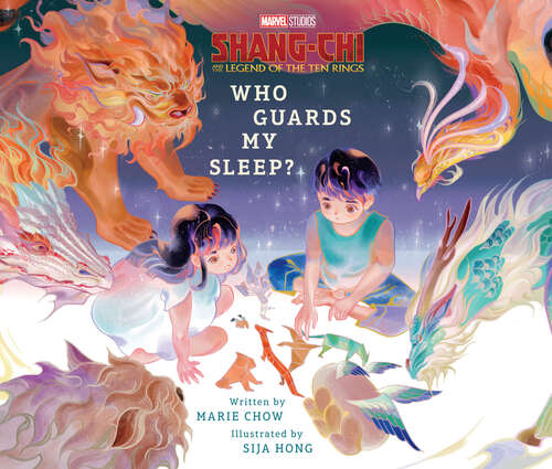 Book cover of ShangChi and the Legend of the Ten Rings: Who Guards My Sleep