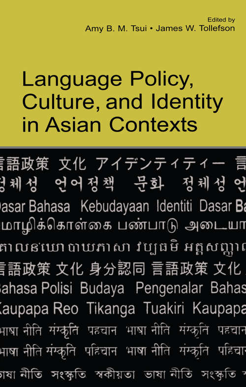 Book cover of Language Policy, Culture, and Identity in Asian Contexts