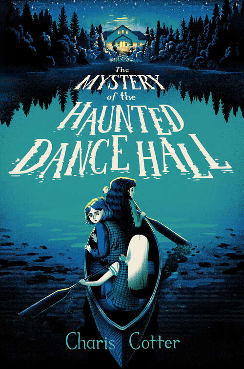 Book cover of The Mystery of the Haunted Dance Hall