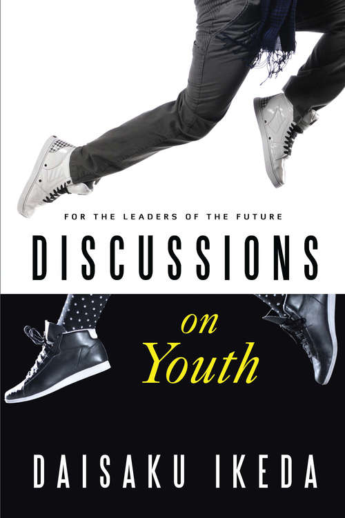 Book cover of Discussions on Youth (For the Leaders of the Future)