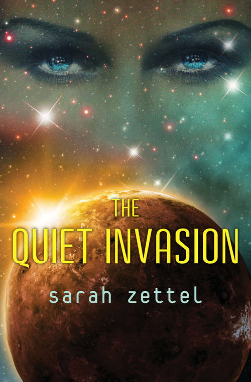 Book cover of The Quiet Invasion