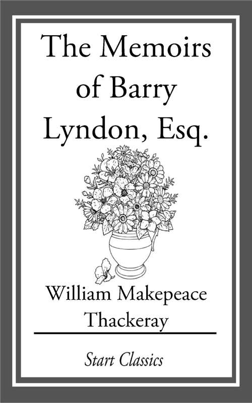 Book cover of The Memoirs of Barry Lyndon, Esq.