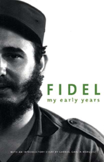 Fidel: My Early Years