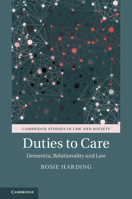 Book cover of Cambridge Studies in Law and Society: Dementia, Relationality and Law (Cambridge Studies in Law and Society)