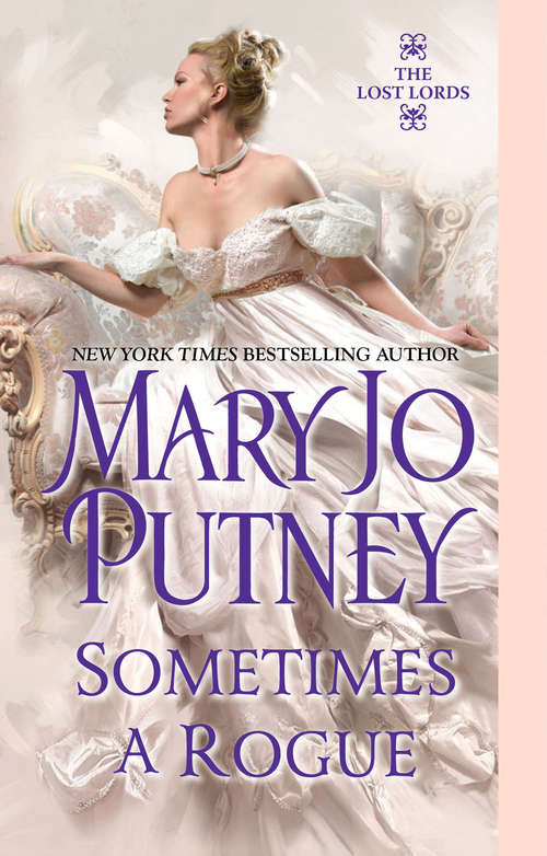 Sometimes a Rogue: The Lost Lords (Lost Lords #5)