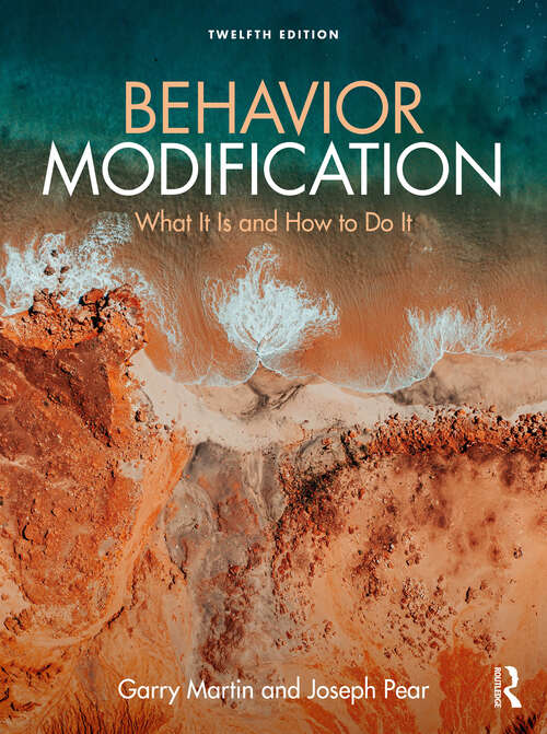 Book cover of Behavior Modification: What It Is and How To Do It