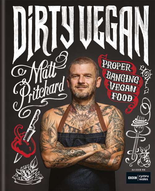 Book cover of Dirty Vegan: Proper Banging Vegan Food