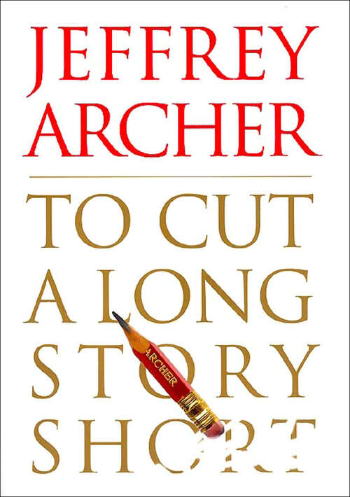 Book cover of To Cut a Long Story Short