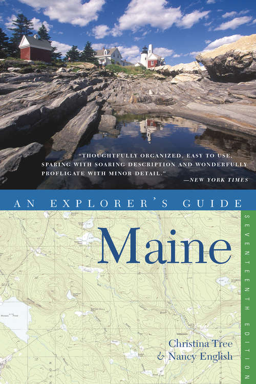 Book cover of Explorer's Guide Maine (Seventeenth Edition)  (Explorer's Complete)