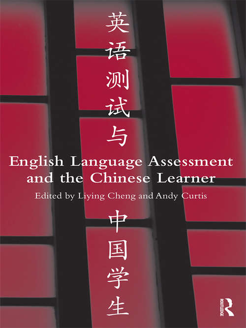 Book cover of English Language Assessment and the Chinese Learner