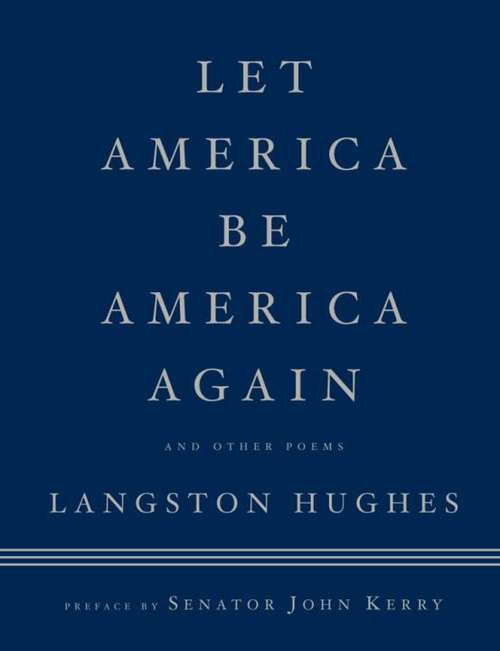 Let America Be America Again and Other Poems