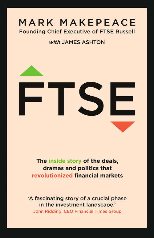 FTSE: The Inside Story