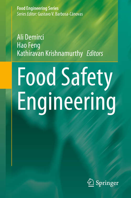 Food Safety Engineering (Food Engineering Series)