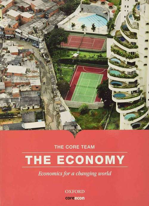 Book cover of The Economy: Economics For A Changing World