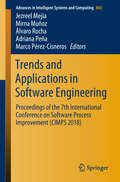 Trends and Applications in Software Engineering: Proceedings Of The 6th International Conference On Software Process Improvement (cimps 2017) (Advances In Intelligent Systems and Computing #688)