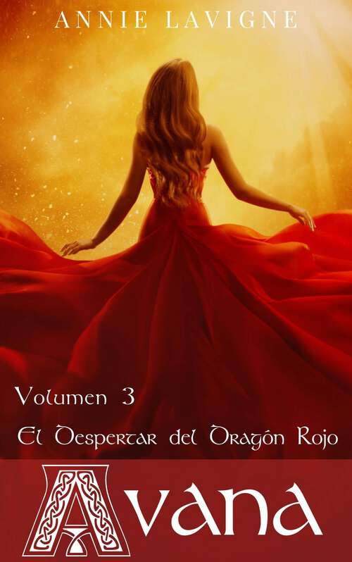 Book cover of El despertar del Dragón Rojo (Avana #3)