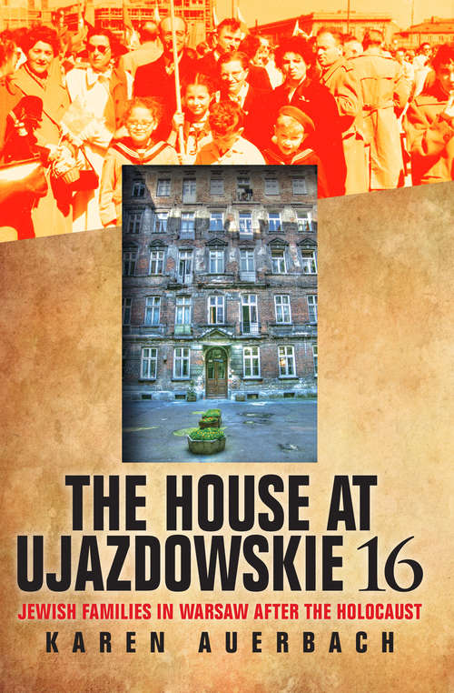 Book cover of The House at Ujazdowskie 16