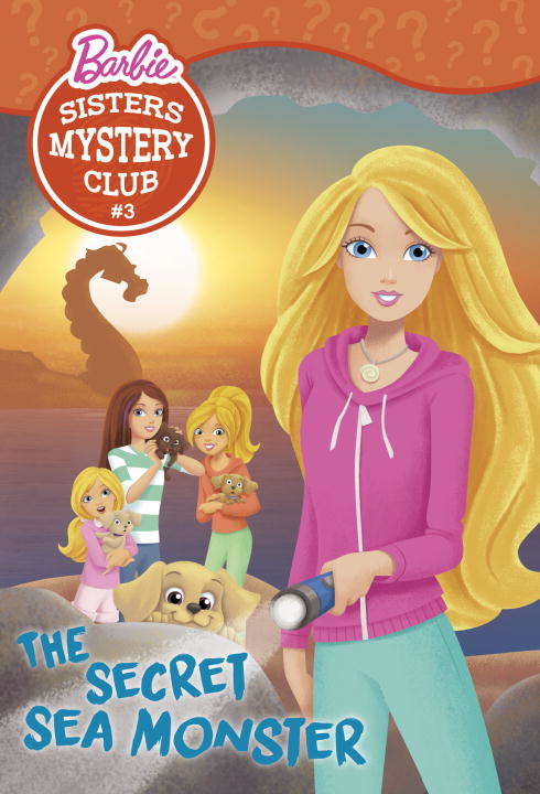 Book cover of Sisters Mystery Club #3: The Secret Sea Monster (Barbie)