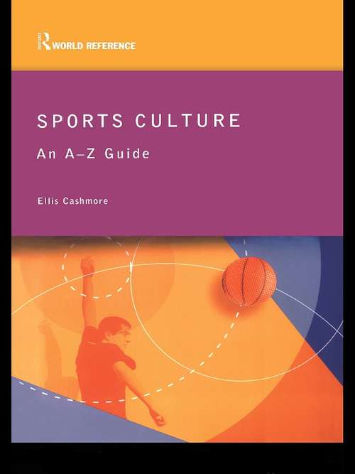 Book cover of Sports Culture: An A-Z Guide