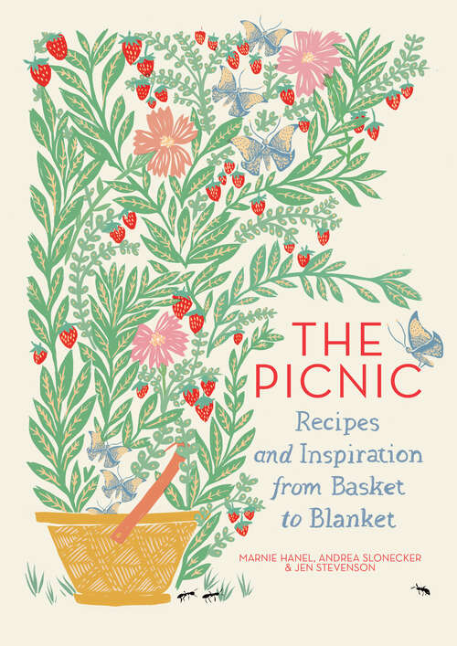 Book cover of The Picnic: Recipes and Inspiration from Basket to Blanket