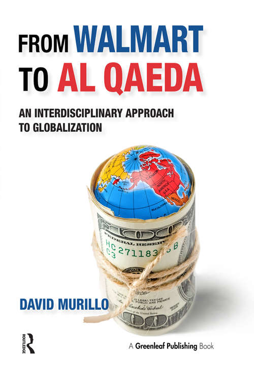 Book cover of From Walmart to Al Qaeda: An Interdisciplinary Approach to Globalization