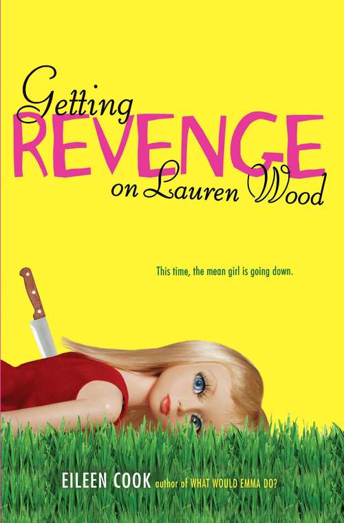 Book cover of Getting Revenge on Lauren Wood
