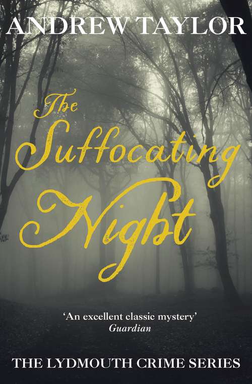 Book cover of The Suffocating Night: The Lydmouth Crime Series Book 4