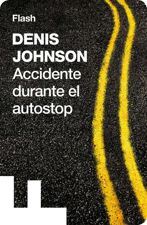 Book cover of Accidente durante el autostop (Flash)