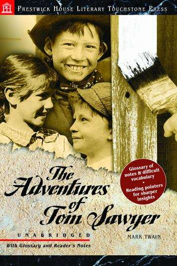 The Adventures of Tom Sawyer (Literary Touchstone Edition, Unabridged)