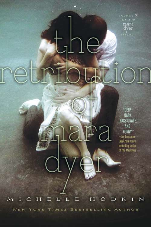 Book cover of The Retribution of Mara Dyer (Mara Dyer #3)