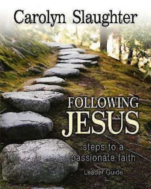 Book cover of Following Jesus Leader Guide