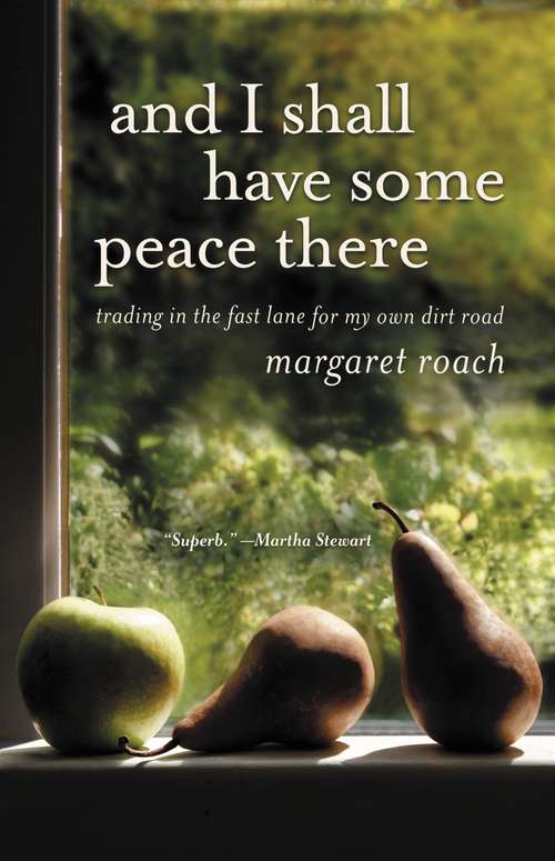 Book cover of And I Shall Have Some Peace There