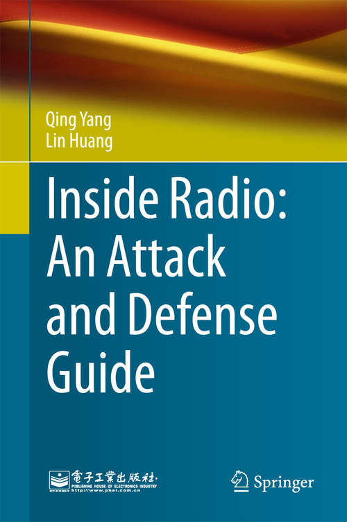 Inside Radio: An Attack and Defense Guide