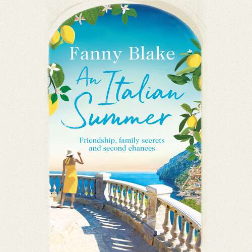 Book cover of An Italian Summer: The most uplifting and heartwarming holiday read