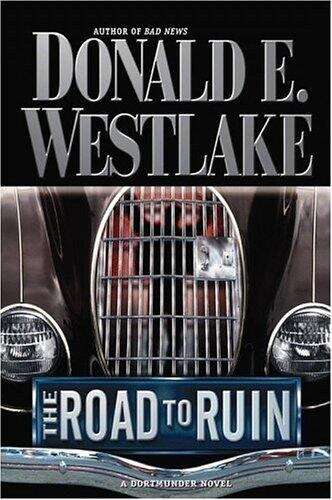 Book cover of The Road To Ruin (Dortmunder #11)