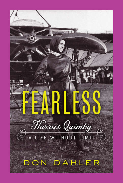 Book cover of Fearless: Harriet Quimby A Life without Limit