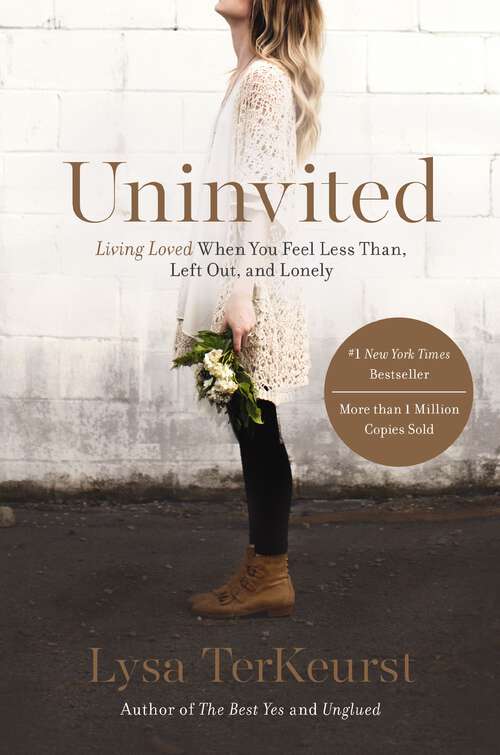 Book cover of Uninvited: Living Loved When You Feel Less Than, Left Out, and Lonely