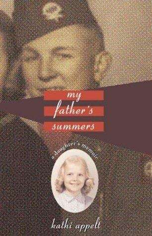 My Father's Summers: A Daughter’s Memoir