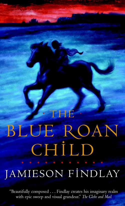 Book cover of The Blue Roan Child