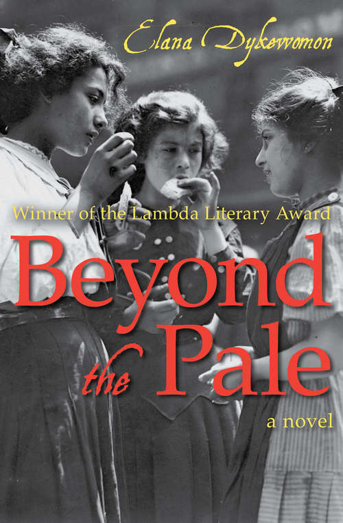 Book cover of Beyond the Pale: A Novel