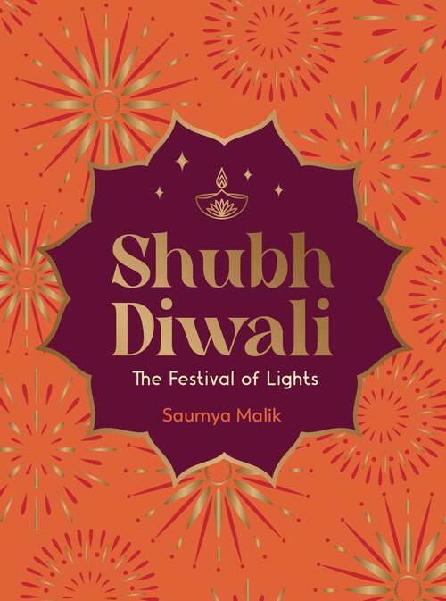 Book cover of Shubh Diwali: Modern Reflections on the Timeless Wisdom and Traditions of Diwali