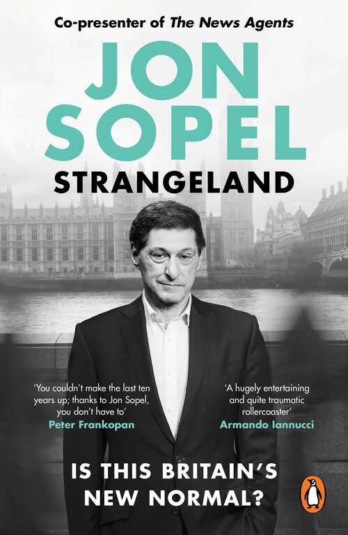 Book cover of Strangeland: How Britain Stopped Making Sense