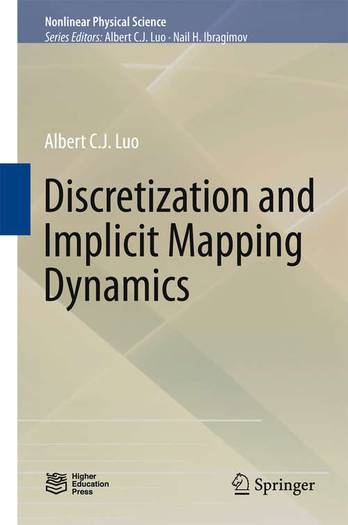 Discretization and Implicit Mapping Dynamics