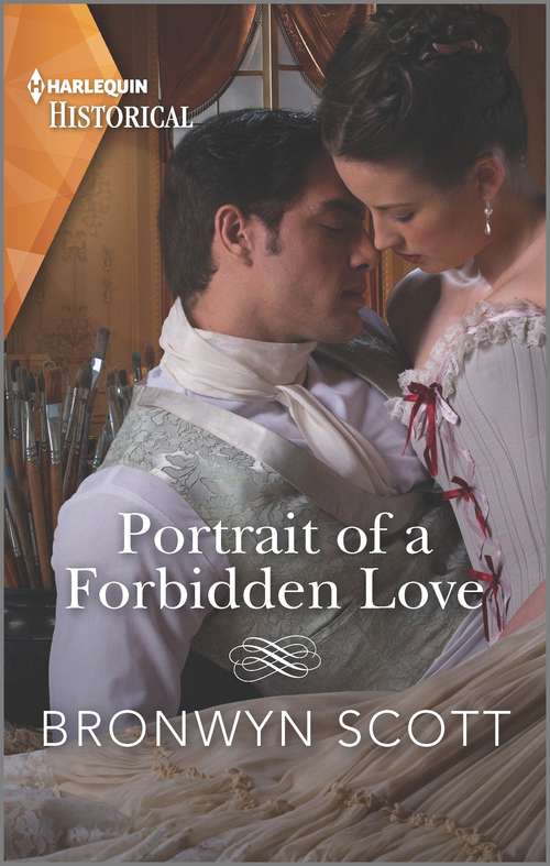 Portrait of a Forbidden Love: A Sexy Regency Romance (The Rebellious Sisterhood #1)