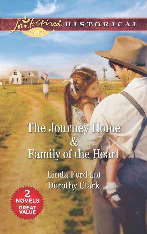 The Journey Home & Family of the Heart: An Anthology